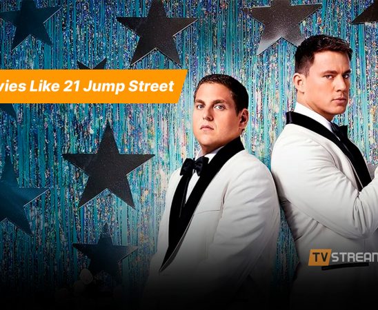 movies like 21 jump street
