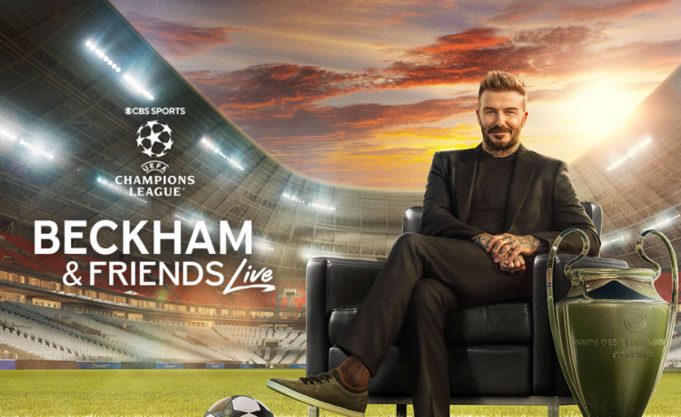 Beckham & Friends Live on Paramount+: UCL Alt-Cast with David Beckham