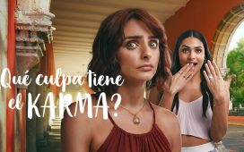 que culpa tiene el karma netflix reparto