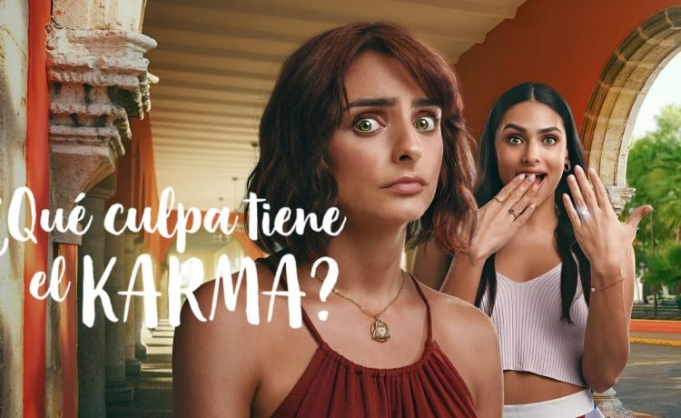 que culpa tiene el karma netflix reparto