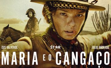 Maria e Cangaço no Disney+: Elenco e Tudo sobre a Série